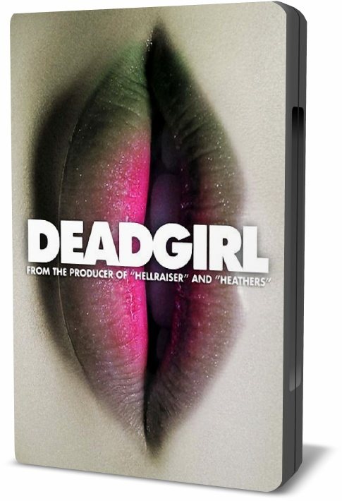 Мертвячка / Deadgirl 