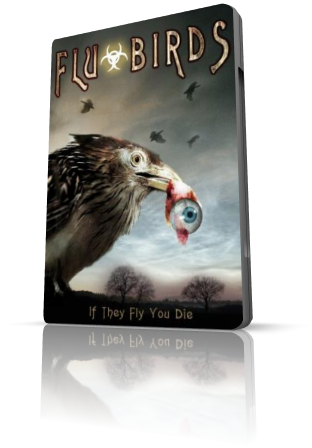 Смертельный контакт / Flu Birds Horror 