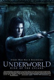 Другой мир 3: Восстание ликанов / Underworld: Rise of the Lycans 